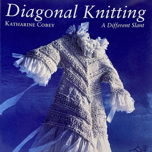 Diagonal Knitting by Katherine Cobey